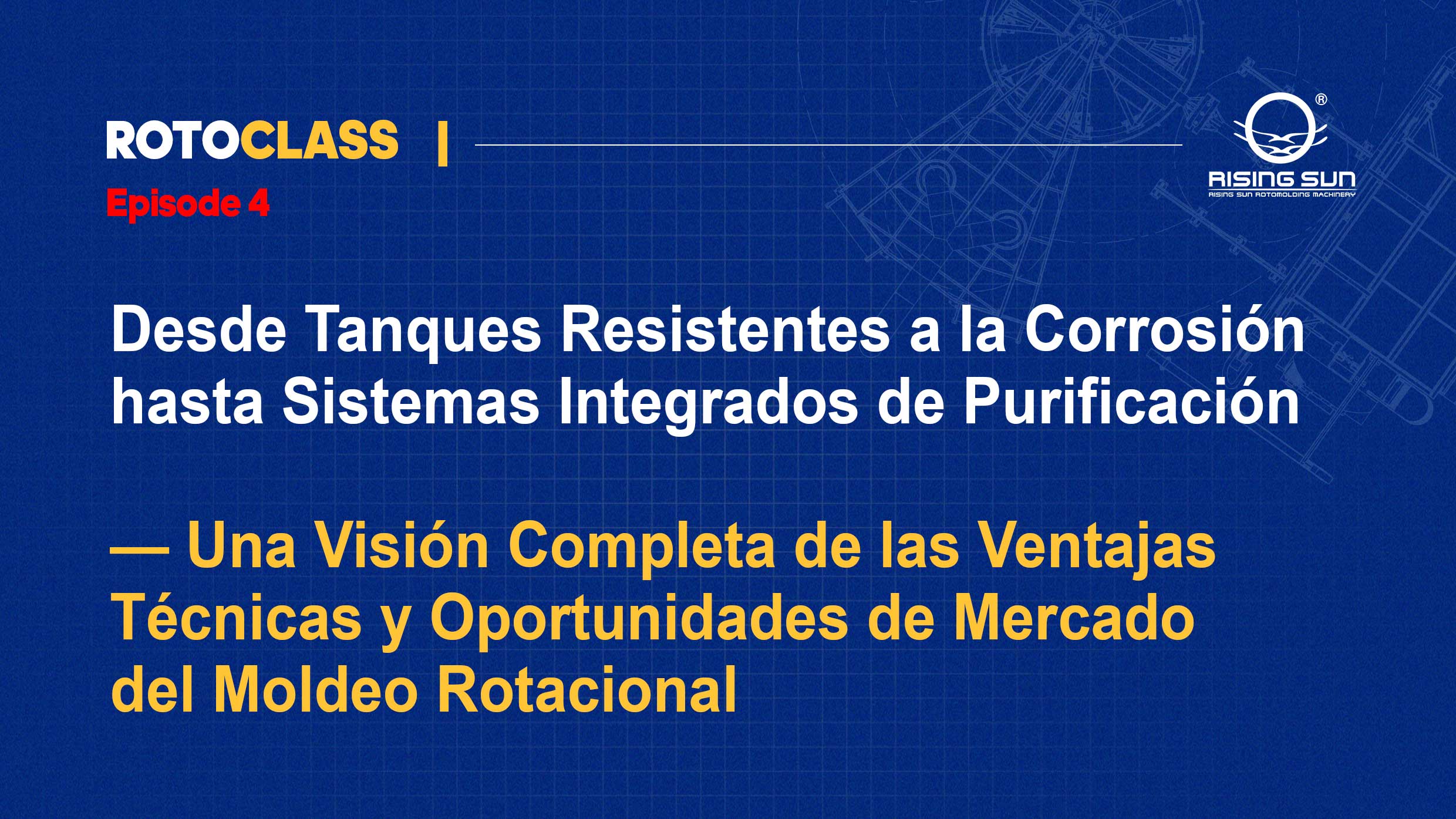 Desde Tanques Resistentes a la Corrosión hasta Sistemas Integrados de Purificación — Una Visión Completa de las Ventajas Técnicas y Oportunidades de Mercado del Moldeo Rotacional